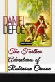 Cover image for The Further Adventures of Robinson Crusoe