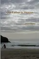 Cover image for Our Father In Heaven
