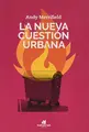 Cover image for La nueva cuestión urbana
