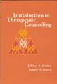 Cover image for Introduction to therapeutic counseling