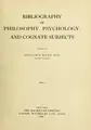 Cover image for Bibliography of philosophy, psychology, and cognate subjects