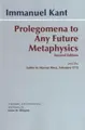 Cover image for Prolegomena to Any Future Metaphysics That Will Be Able to Come Forward As Science With Kant's Letter to Marcus Herz, February 27, 1772