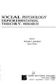 Cover image for Social psychology: experimentation, theory, research.