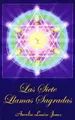 Cover image for Las Siete Llamas Sagradas