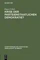 Cover image for Krise der Parteienstaatlichen Demokratie?
