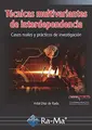 Cover image for Técnicas multivariantes de interdependencia