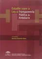 Cover image for Estudio sobre la Ley de Transparencia Pública de Andalucía