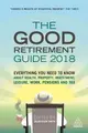 Cover image for The good retirement guide 2018