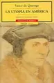 Cover image for La Utopia en America / The Utopia of America (Cronicas De America / Chronicles of America)