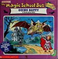 Cover image for The Magic School Bus Going Batty