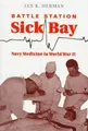 Cover image for Battle station sick bay