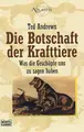 Cover image for Die Botschaft der Krafttiere. Was die Geschöpfe uns zu sagen haben.