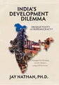 Cover image for India's Development Dilemma, Productivity or Bureaucracy