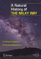 Cover image for A Natural History of the Milky Way