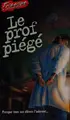 Cover image for Le prof piégé