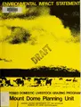 Cover image for Proposed domestic livestock grazing management program for the Mount Dome resource area, Siskiyou and Modoc Counties, California