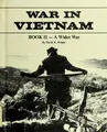 Cover image for A Wider War (War in Vietnam/Book 2)