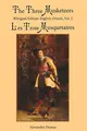 Cover image for The Three Musketeers : Bilingual Edition