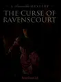 Cover image for The curse of Ravenscourt