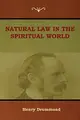 Cover image for Natural Law in the Spiritual World