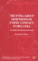 Cover image for The intra-group dimensions of ethnic conflict in Sri Lanka