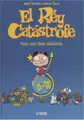 Cover image for El rey catastrofe/ Tiny Tyrant