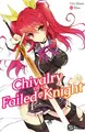 Cover image for Chivalry of a Failed Knight Vol. 1