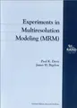 Cover image for Experiments in multiresolution modeling (MRM)