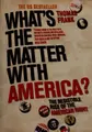 Cover image for What's the matter with America?
