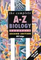 Cover image for The Complete A-Z Biology Handbook (Complete A-Z)