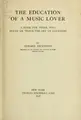 Cover image for The education of a music lover