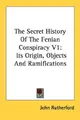 Cover image for The Secret History Of The Fenian Conspiracy V1