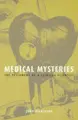 Cover image for Medical Mysteries