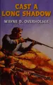Cover image for Cast a long shadow