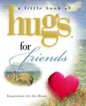 Cover image for Little Hugs for Friends