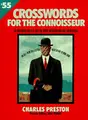 Cover image for Crossword Puzzles for the Connoisseur 55 (Crosswords for the Connoisseur)