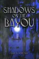 Cover image for Shadows on the Bayou