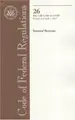 Cover image for Code of Federal Regulations, Title 26, Internal Revenue, Pt. 1 (Sections 1.1401-1.1550), Revised as of April 1, 2007