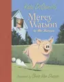 Cover image for Mercy Watson to the rescue