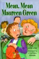 Cover image for Mean, mean Maureen Green