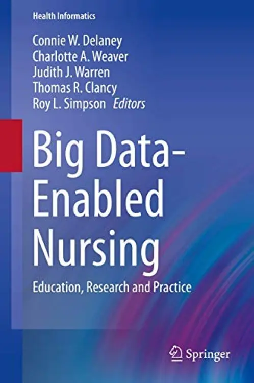 Big Data-Enabled Nursing: Education, Research and Practice cover