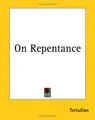 Cover image for On Repentance
