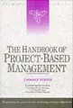 Cover image for The handbook of project-based management