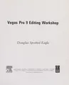 Cover image for Vegas Pro 9 editing workshop