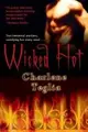 Cover image for Wicked hot