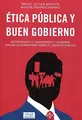 Cover image for Ética pública y buen gobierno