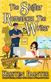 Cover image for The Shifter Romances The Writer (Nocturne Falls Book 6)