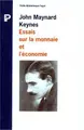 Cover image for Essais sur la monnaie et l'économie