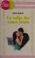 Cover image for La Vallée des cœurs brisés
