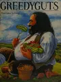 Cover image for Greedyguts